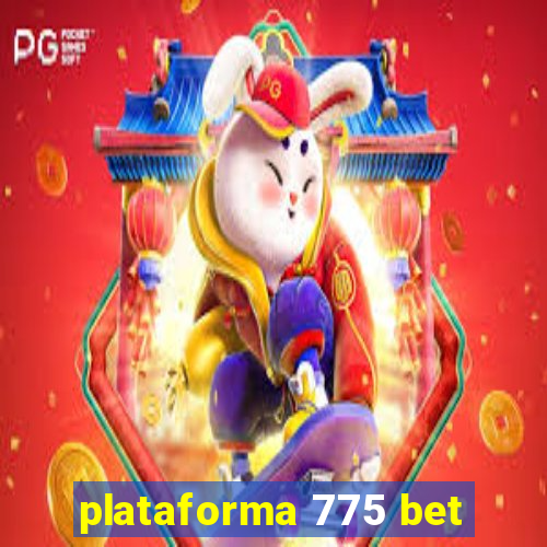 plataforma 775 bet